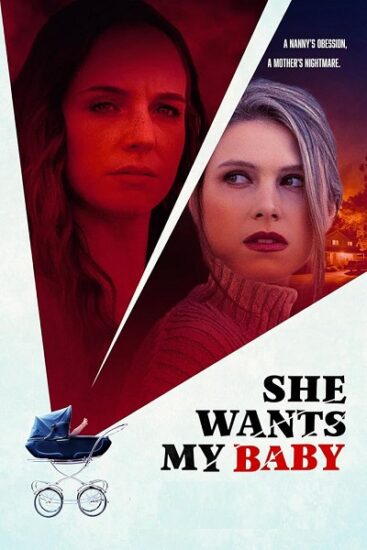 مشاهدة فيلم She Wants My Baby 2024 مترجم