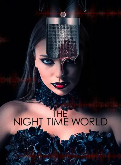 مشاهدة فيلم 2025 The Night Time World مترجم