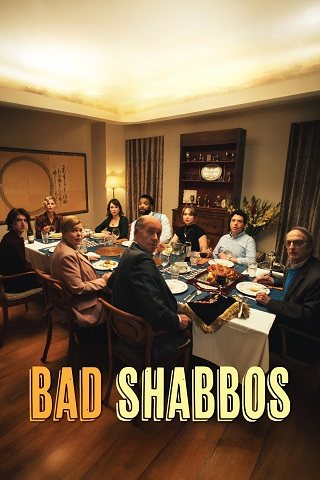 مشاهدة فيلم Bad Shabbos 2024 مترجم